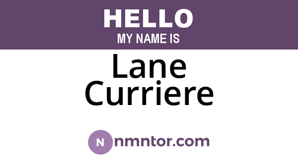 Lane Curriere