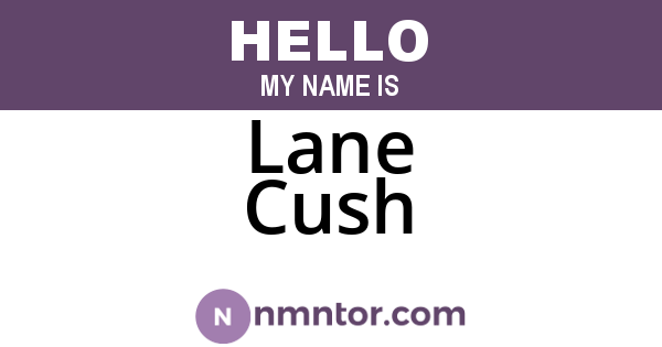 Lane Cush