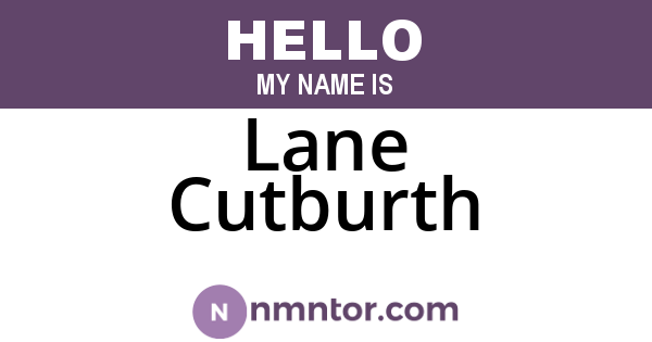 Lane Cutburth