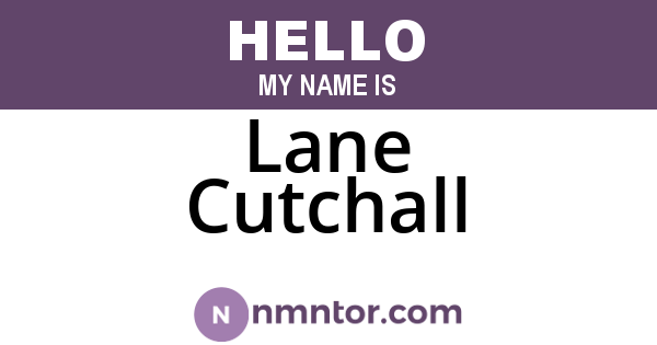 Lane Cutchall