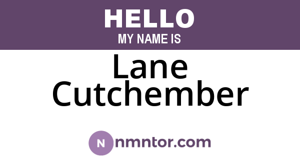 Lane Cutchember