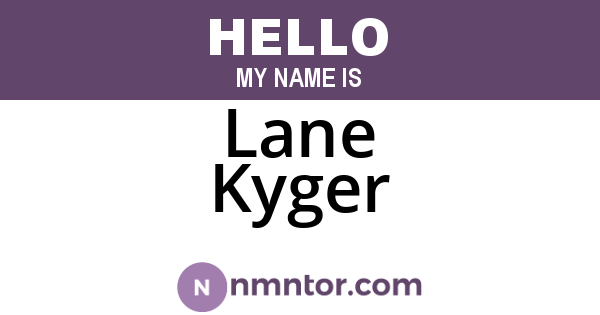 Lane Kyger