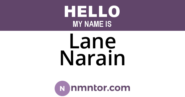 Lane Narain