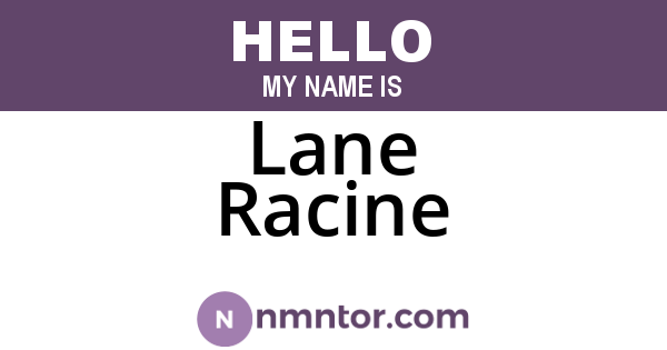 Lane Racine