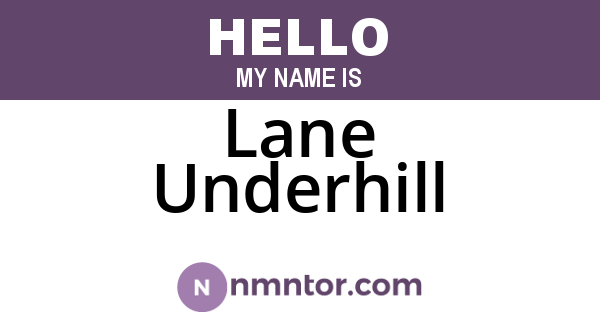 Lane Underhill