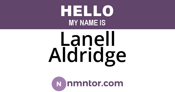 Lanell Aldridge
