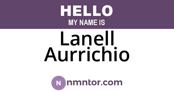Lanell Aurrichio