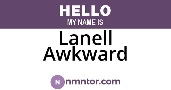 Lanell Awkward