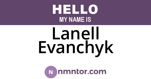 Lanell Evanchyk