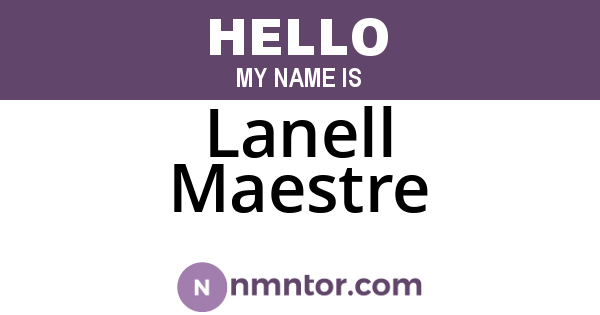 Lanell Maestre