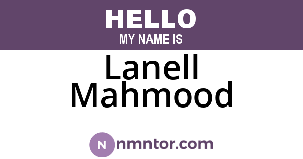 Lanell Mahmood
