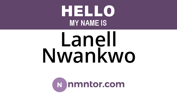 Lanell Nwankwo