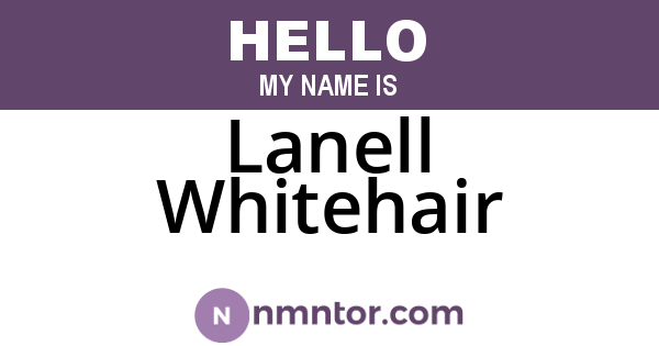 Lanell Whitehair