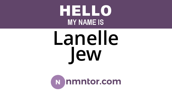Lanelle Jew