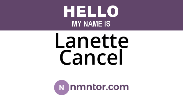 Lanette Cancel