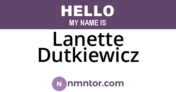 Lanette Dutkiewicz
