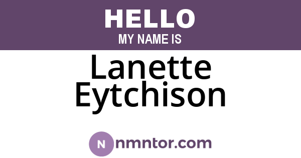 Lanette Eytchison