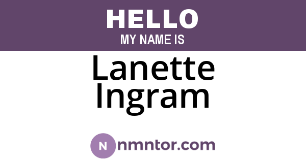 Lanette Ingram