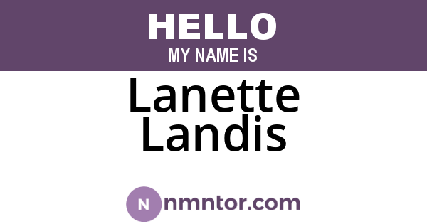 Lanette Landis