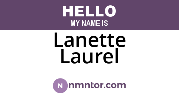 Lanette Laurel
