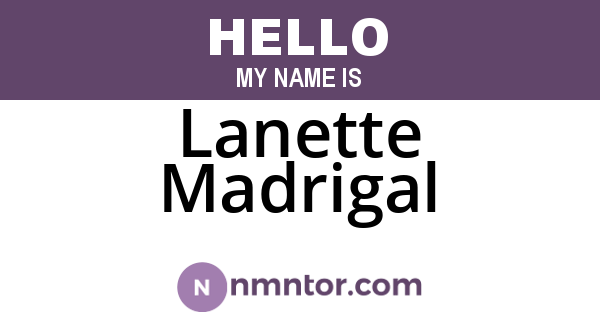 Lanette Madrigal