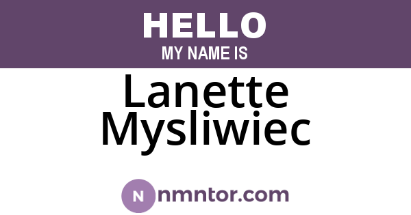 Lanette Mysliwiec