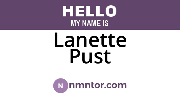 Lanette Pust