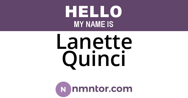 Lanette Quinci