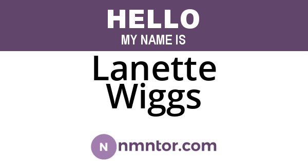 Lanette Wiggs