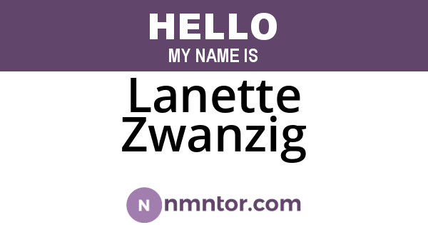 Lanette Zwanzig