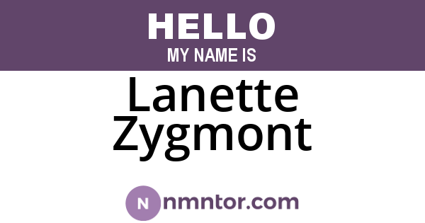 Lanette Zygmont