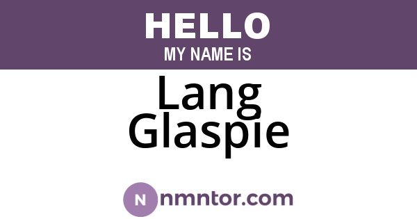 Lang Glaspie