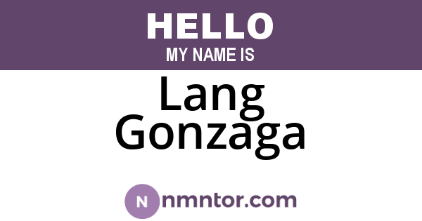Lang Gonzaga