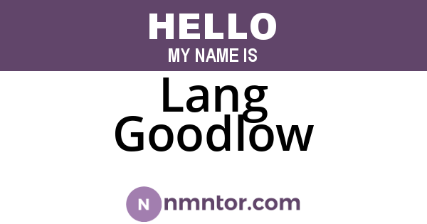 Lang Goodlow