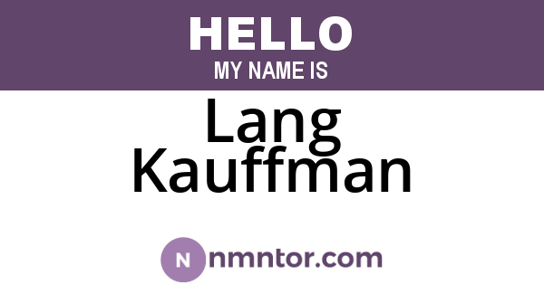Lang Kauffman