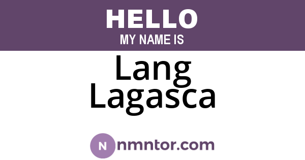 Lang Lagasca