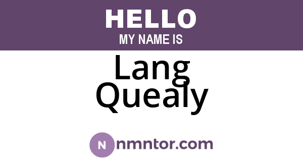 Lang Quealy