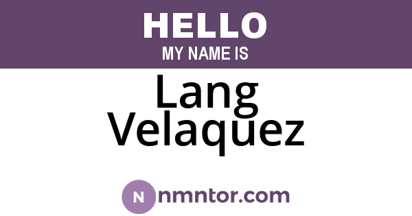 Lang Velaquez