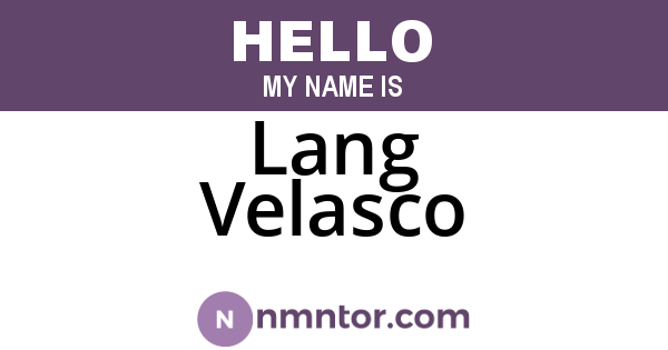 Lang Velasco
