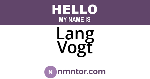 Lang Vogt