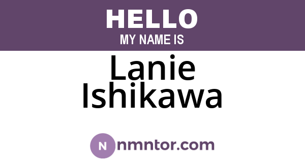 Lanie Ishikawa