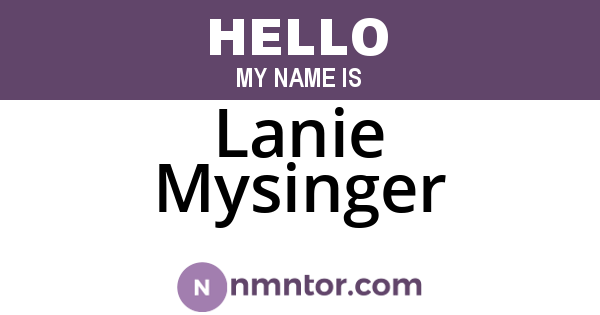 Lanie Mysinger
