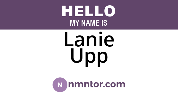 Lanie Upp