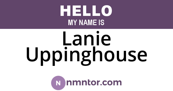 Lanie Uppinghouse