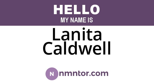 Lanita Caldwell