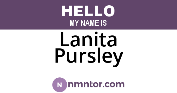 Lanita Pursley