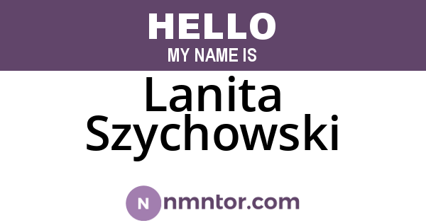 Lanita Szychowski