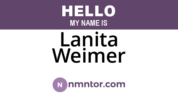 Lanita Weimer