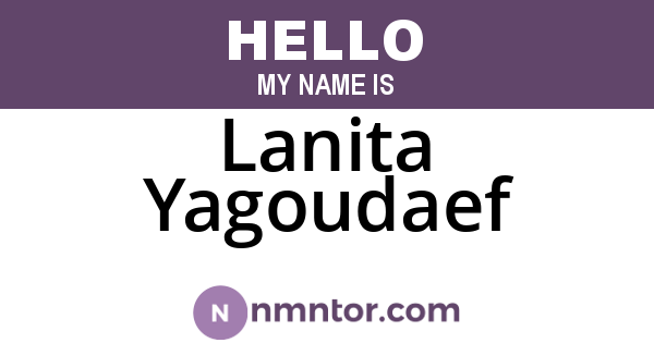 Lanita Yagoudaef
