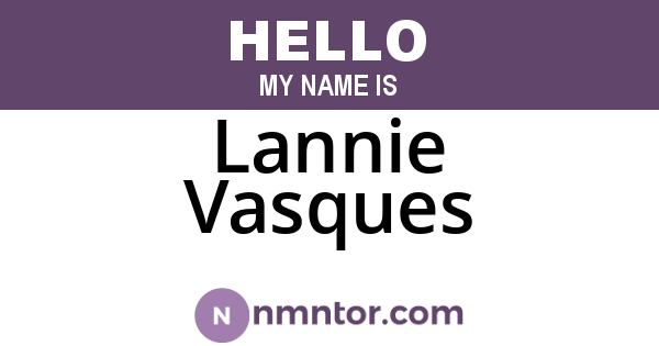 Lannie Vasques